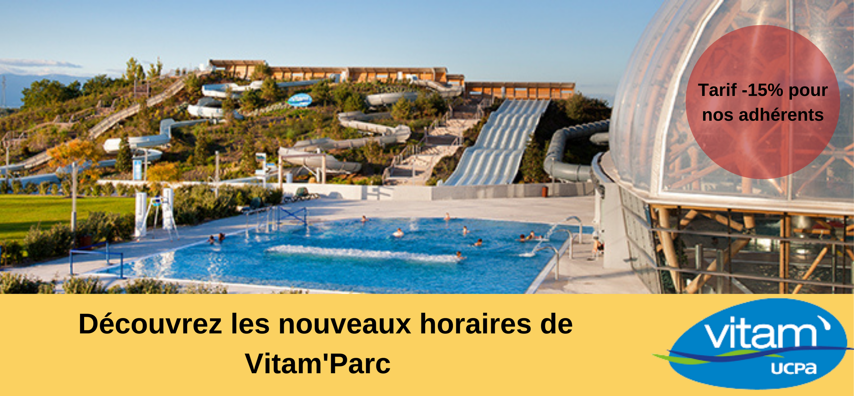 Les nouveaux horaires et tarifs de Vitam Parc  Saint-Julien